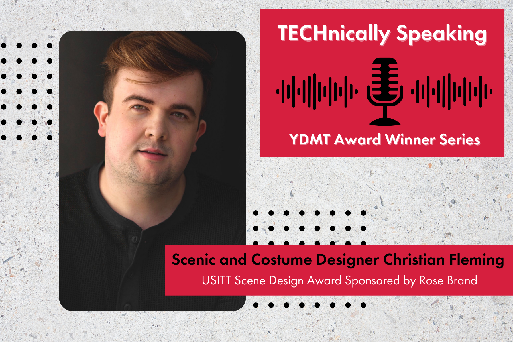 2021 YDMT Award Winner Christian Fleming TECHnically Speaking Podcast Graphic