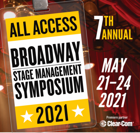 Broadway Stage Management Symposium 2021 Graphic