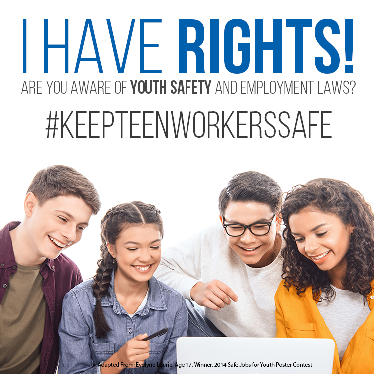 Keep Teen Workers Safe OSHA Campaign 2021