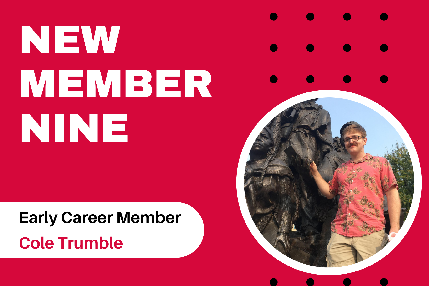New Member Nine Cole Trumble Graphic