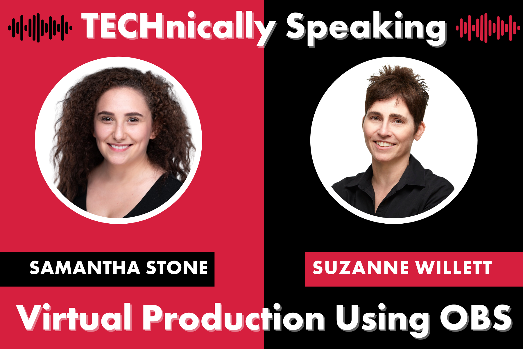 Suzanne Willett and Samantha Stone Virtual Production Westerwynne Podcast Graphic
